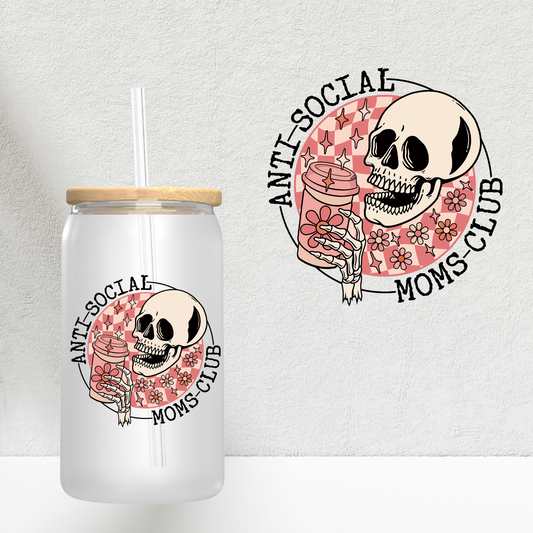 Anti Social Moms Club UV DTF Decal